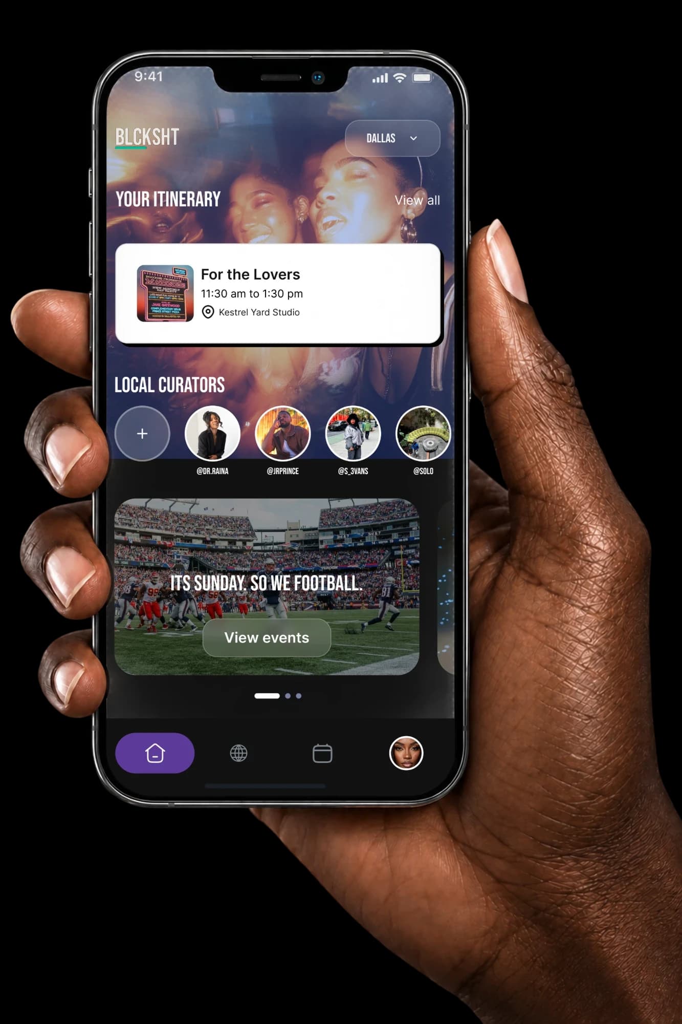 A hand holding a phone running BLCKSHT, showing a curated Dallas itinerary, local curator picks, and an event card for a Sunday football watch party.